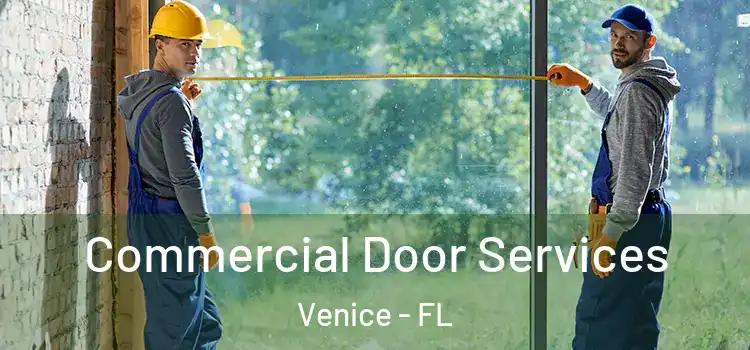  Commercial Door Services Venice - FL