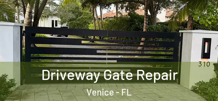  Driveway Gate Repair Venice - FL