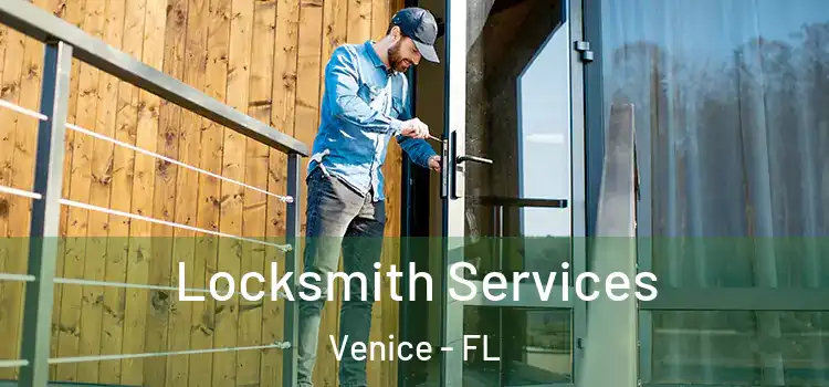  Locksmith Services Venice - FL