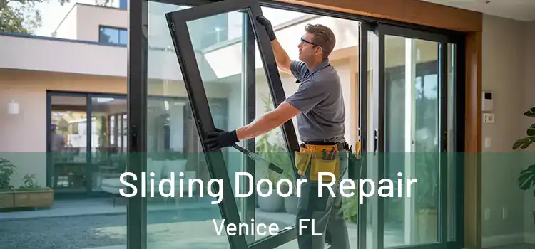  Sliding Door Repair Venice - FL